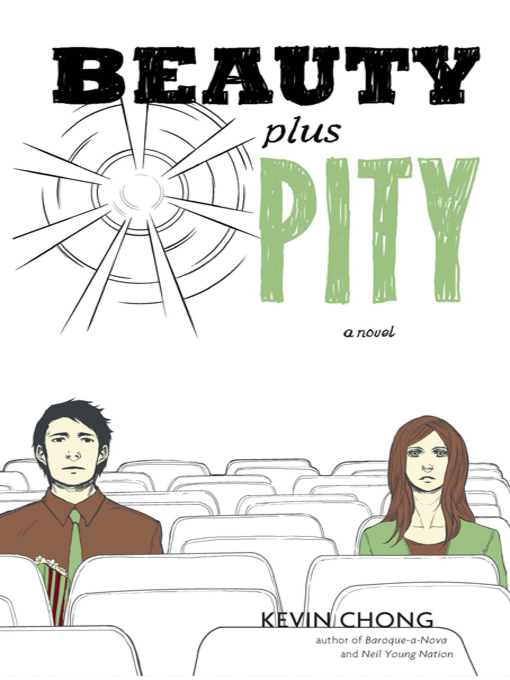 Title details for Beauty Plus Pity by Kevin Chong - Wait list
